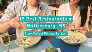 15 Best Restaurants in Hattiesburg MS [upl. by Nicolette]