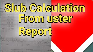 how calculation yarn slub from uster report  spinning calculation yarn slub per meter [upl. by Cassil65]