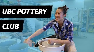 UBC Club Spotlight  Pottery Club [upl. by Studner]