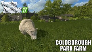 Coldborough Park Farm  Realistic Lets Play 10  Transporting The Sheep  Farming Simulator 17 [upl. by Ardnovahs46]