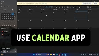 How to Use Calendar App on Windows 11 [upl. by Prowel]