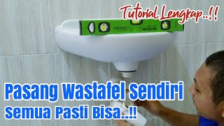 Cara Pasang Wastafel Cuci Tangan [upl. by Desai]