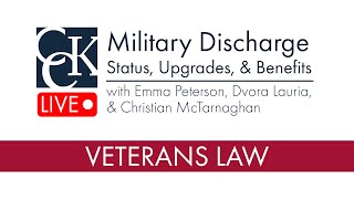 Military Discharge Status Upgrades and VA Benefits [upl. by Ardried]