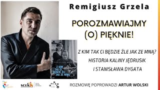 Remigiusz Grzela – Z kim tak ci będzie źle jak ze mną Historia Kaliny Jędrusik i Stanisława Dygata [upl. by Ariadne323]