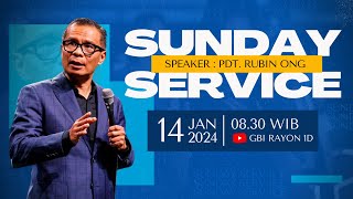 Pdt Rubin Ong  Ibadah Live Streaming GBI Rayon 1D  Minggu 14 Januari 2024 [upl. by Theta]