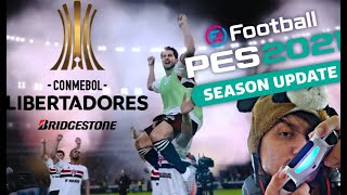 GRANDE FINAL DA LIBERTADORES KKKKKKKPES2021 RUMO AO ESTRELATO [upl. by Tacklind]