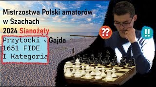 4 Szachy klasyczne z Jarem  Gajda vs Przytocki Mistrzostwa Polski Amatorów 2024 Sianożęty [upl. by Noimad]