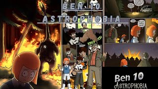 Ben 10 Astrophobia Historia y curiosidades Lo horrible y aterrador de lo desconocido [upl. by Rabbaj621]