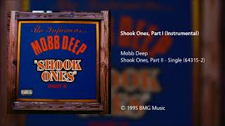 Mobb Deep  Shook Ones Part 1 Instrumental [upl. by Eillen]