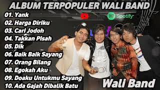 Album Wali Band Terpopuler 2000an  Band Melayu Terbaik  Lagu Melayu Terpopuler 2000an [upl. by Linnette]