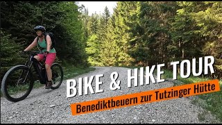 Bike amp Hike von Benediktbeuern zur Tutzinger Hütte [upl. by Atikcir]