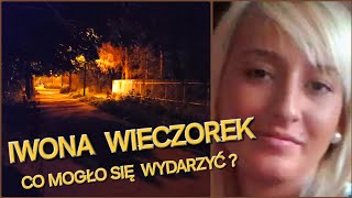 IWONA WIECZOREK  CO MOGŁO SIĘ WYDARZYĆ W DRODZE DO DOMU [upl. by Gnohp158]