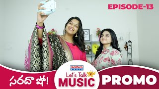 Lets Talk Music With Yamini Ghantasala  Sarada Show S2 Episode13 Promo  Sony Komanduri [upl. by Harat356]