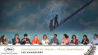 LES AMANDIERS  CONFERENCE DE PRESSE  VF CANNES 2022 [upl. by Nema]