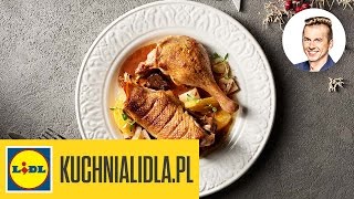 🍗🍷Tradycyjna kaczka w czerwony winie i powidłach  Karol Okrasa  Przepisy Kuchni Lidla [upl. by Anyl779]