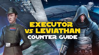 Executor vs Leviathan Counter Guide  SWGOH GAC TW Fleet Arena [upl. by Fidel453]