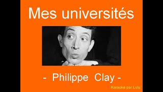 Karaoké Mes universités Philippe Clay [upl. by Coughlin945]