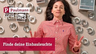 Finde Deine passenden LED Einbaustrahler [upl. by Annahael]