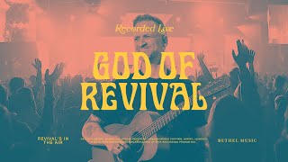 God of Revival  Bethel Music Brian Johnson Jenn Johnson [upl. by Hardman]