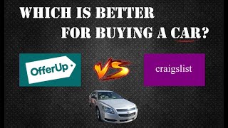 Offerup or Craiglist Which one is best for buying a car locally Find out here [upl. by Dorena]