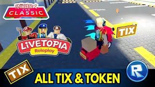 ALL TIX LOCATIONS ON LIVETOPIA ROLEPLAY  ROBLOX THE CLASSIC EVENT [upl. by Aneelas]