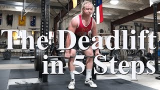 The Deadlift in 5 Steps  On the Platform [upl. by Ybab502]