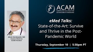 ACAM eMedTalk State of the Art A COVID Pandemic Update [upl. by Remo108]