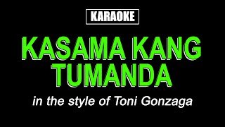 Karaoke  Kasama Kang Tumanda Grow Old With You Filipino Version [upl. by Dilaw217]