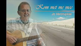 Jo Vercruysse quot Kom met me mee quot [upl. by Ashwin]