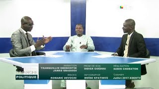 DIMANCHE POLITIQUE N°22 Wilfried Léandre Houngbedji  Tranquillin GBENONTIN amp James GBAGUIDI [upl. by Nodnil]