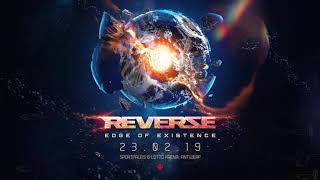 Reverze 2019  Edge of Existence  Warm Up Mix [upl. by Nylrebmik648]