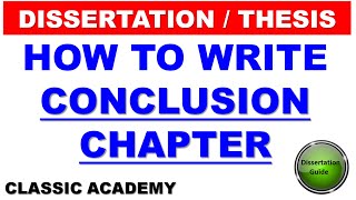 How to write Conclusion Chapter of Thesis  Dissertation Thesis Writing  How to do Research [upl. by Barnes440]