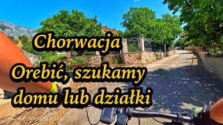 Chorwacja Orebić szukamy domu lub działki na sprzedaż [upl. by Jefferson]