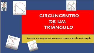 CIRCUNCENTRO DE UM TRIÂNGULO Geometricamente [upl. by Aetnuahs]