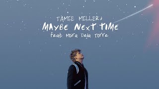 Jamie Miller  Maybe Next Time ft Moira Dela Torre Official Lyric Video [upl. by Acirret]