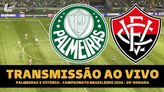 PALMEIRAS X VITÓRIA TRANSMISSÃO AO VIVO DIRETO DO ALLIANZ PARQUE  BRASILEIRÃO 2024 20ª RODADA [upl. by Willey]