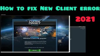 DarkBot ✅ How to fix New Client error ✅ 2021 [upl. by Ikir]