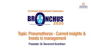 Bronchus 2020 Pneumothorax  Current Insights and Trends in Management  Yashoda Hospitals [upl. by Akere330]