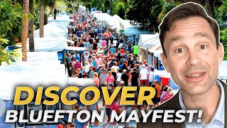 MAYFEST In Old Town Bluffton Annual Culture amp Art Fest in Bluffton SC UNVEILED  Bluffton SC Living [upl. by Mars852]