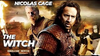 THE WITCH  Hollywood English Movie  Nicolas Cage Superhit Action Adventure Full Movie In English [upl. by Gosney]