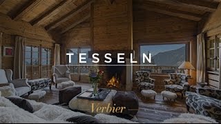 Chalet Tesseln  Luxury Ski Chalet Verbier Switzerland [upl. by Lemert]