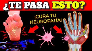 VITAMINAS para SANAR la NEUROPATÍA y LOS NERVIOS DAÑADOS DOLOR PIES y MANOS [upl. by Arreyt]