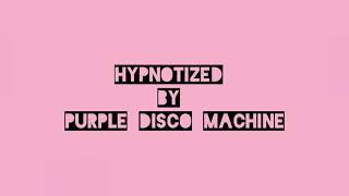 Purple Disco Machine  Hypnotized Acoustic feat Sophie and the Giants [upl. by Soracco]