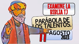 🟠 PARÁBOLA DE LOS TALENTOS ✅ EXAMINHE LA BIBLIA TJ [upl. by Alokin]