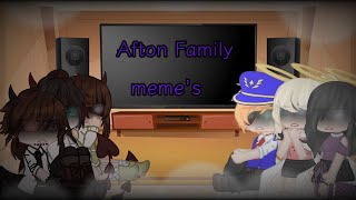 William and Loras families react to Afton Family memesGacha ClubMy AU•JustAimee• [upl. by Alathia]