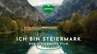 quotIch bin Steiermarkquot  Sommerurlaub im Grünen Herz Österreichs [upl. by Orabel]