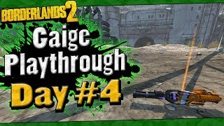 Borderlands 2  Gaige Playthrough Funny Moments And Drops  Day 4 [upl. by Aztinay]