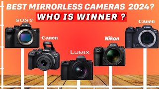 5 best mirrorless camera for 2024 top picks for every budget [upl. by Phelips558]