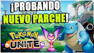 🔥¡Probando el NUEVO PARCHE en DIRECTO y DESPUES TIER LIST POKEMON UNITE🔥 [upl. by Adnoluy]