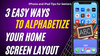 3 Easy Ways to Alphabetize Your Home Screen Layout [upl. by Derfnam]